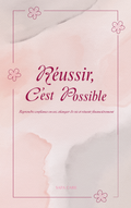 Réussir, C'est Possible